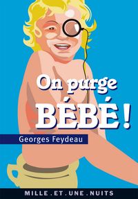 Produktbild: On purge b&eacute;b&eacute; !