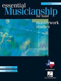 Produktbild: Essential Musicianship for Band: Masterwork Studies-B Flat Clarinet [With 2 CDROMs]