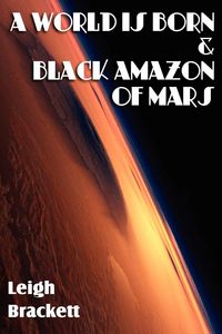 Produktbild: A World Is Born & Black Amazon of Mars