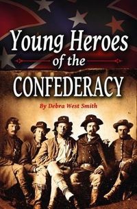 Produktbild: Smith, D: Young Heroes of the Confederacy