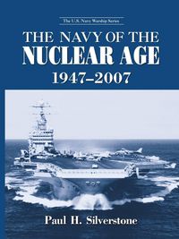 Produktbild: The Navy of the Nuclear Age, 1947-2007