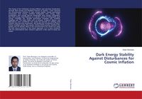 Produktbild: Dark Energy Stability Against Disturbances for Cosmic Inflation