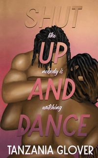 Produktbild: Shut Up And Dance