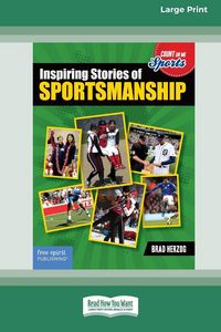 Produktbild: Inspiring Stories of Sportsmanship [Large Print 16 Pt Edition]