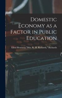 Produktbild: Domestic Economy as a Factor in Public Education