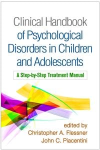 Produktbild: Clinical Handbook of Psychological Disorders in Children and Adolescents