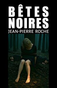 Produktbild: B&ecirc;tes noires