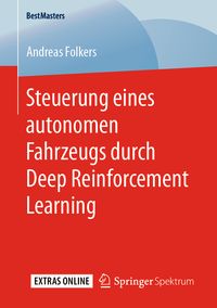 Produktbild: Steuerung eines autonomen Fahrzeugs durch Deep Reinforcement Learning