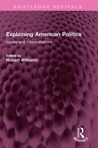 Produktbild: Explaining American Politics