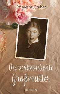 Produktbild: Die verheimlichte Gro&szlig;mutter