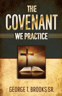 Produktbild: The Covenant We Practice
