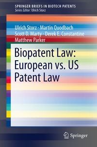 Produktbild: Biopatent Law: European vs. US Patent Law