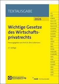 Produktbild: Wichtige Gesetze des Wirtschaftsprivatrechts