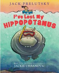 Produktbild: Prelutsky, J: I've Lost My Hippopotamus