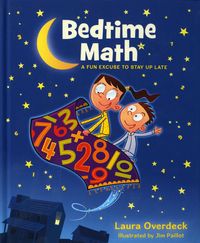 Produktbild: Bedtime Math: A Fun Excuse to Stay Up Late