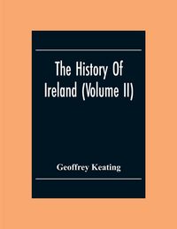 Produktbild: The History Of Ireland (Volume Ii)