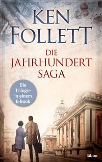 Bild vom Artikel Die Jahrhundert Saga vom Autor Ken Follett