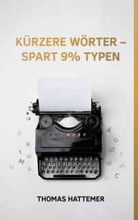 Produktbild: K&uuml;rzere W&ouml;rter - spart 9% Typen