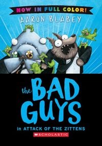 Produktbild: The Bad Guys in Attack of the Zittens (Bad Guys #4 Color Edition)