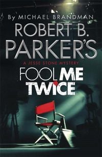 Produktbild: Robert B. Parker's Fool Me Twice