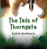 Produktbild: The Tails of Thorngate