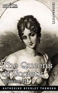 Produktbild: The Queens of Society - In Two Volumes, Vol. II
