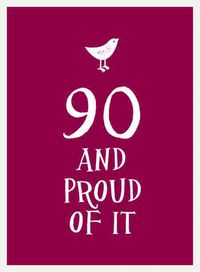 Produktbild: 90 & Proud Of It