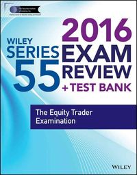 Produktbild: Wiley Series 55 Exam Review 2016 + Test Bank