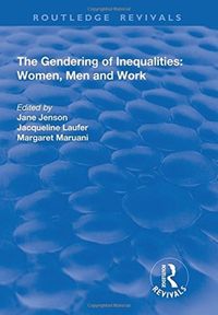Produktbild: The Gendering of Inequalities: Women, Men and Work
