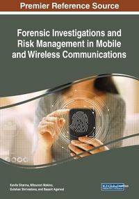 Produktbild: Forensic Investigations and Risk Management in Mobile and Wireless Communications