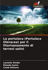Produktbild: La portulaca (Portulaca Oleracea) per il fitorisanamento di terreni salini