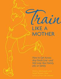 Produktbild: Train Like a Mother