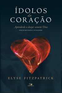 Produktbild: &Iacute;dolos do cora&ccedil;&atilde;o