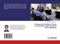 Produktbild: Comparing Teachers' Views on Grammar with Those of Their Students