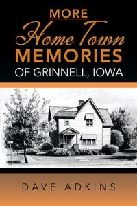 Produktbild: More Hometown Memories of Grinnell, Iowa