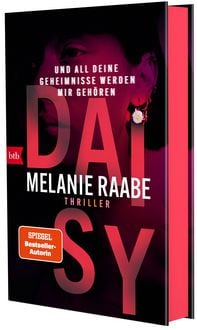 Produktbild: DAISY &ndash; Und all deine Geheimnisse werden mir geh&ouml;ren