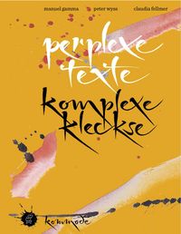 Produktbild: Perplexe Texte Komplexe Kleckse