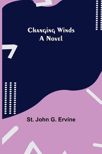 Produktbild: Changing Winds; A Novel