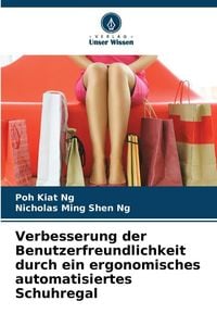 Produktbild: Verbesserung der Benutzerfreundlichkeit durch ein ergonomisches automatisiertes Schuhregal
