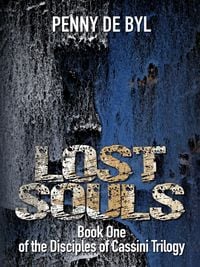 Produktbild: Lost Souls: Book One of the Disciples of Cassini Trilogy