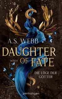 Produktbild: Daughter of Fate - Die L&uuml;ge der G&ouml;tter