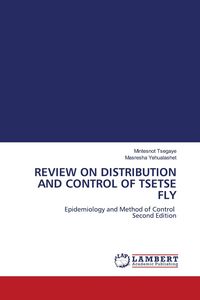 Produktbild: REVIEW ON DISTRIBUTION AND CONTROL OF TSETSE FLY