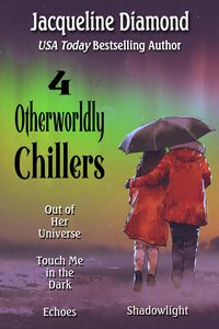 Produktbild: 4 Otherworldly Chillers: Touch Me in the Dark, Shadowlight, Echoes, Out of Her Universe