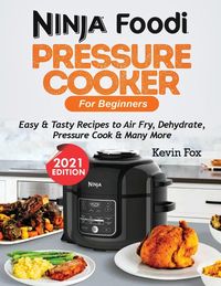 Produktbild: Ninja Foodi Pressure Cooker For Beginners