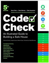 Produktbild: Code Check: An Illustrated Guide to Building a Safe House