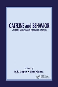 Produktbild: Caffeine and Behavior: Current Views & Research Trends