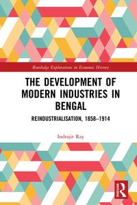 Produktbild: The Development of Modern Industries in Bengal