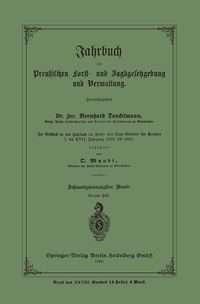 Produktbild: Jahrbuch der Preu&szlig;ischen Frost- und Jagdgesetzgebung und Verwaltung