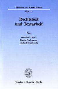 Bild vom Artikel Rechtstext und Textarbeit. vom Autor Friedrich Müller