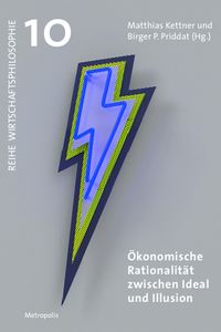 Produktbild: &Ouml;konomische Rationalit&auml;t zwischen Ideal und Illusion